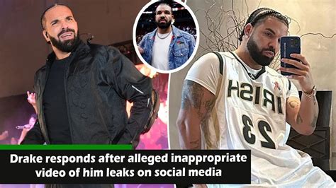 drake leaks nudes|Drake responds after alleged inappropriate video of him leaks on。